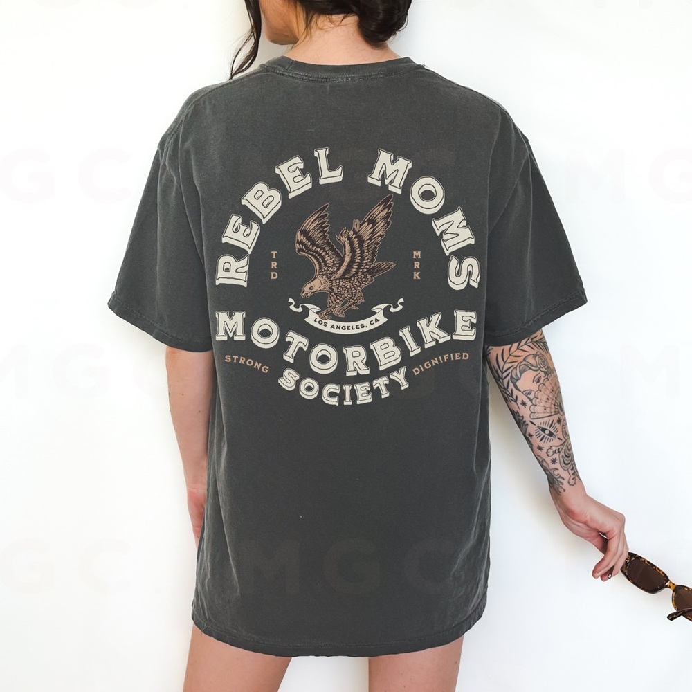 Comfort Colors Rebel Moms Motorbike Society shirt